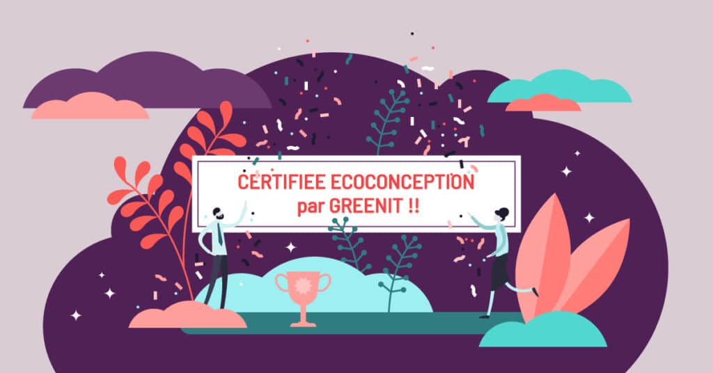 Notre agence a reçu la certification écoconception numérique par Green It !