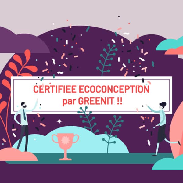 Notre agence vient de recevoir la certification pour l'écoconception numérique par Greenit !